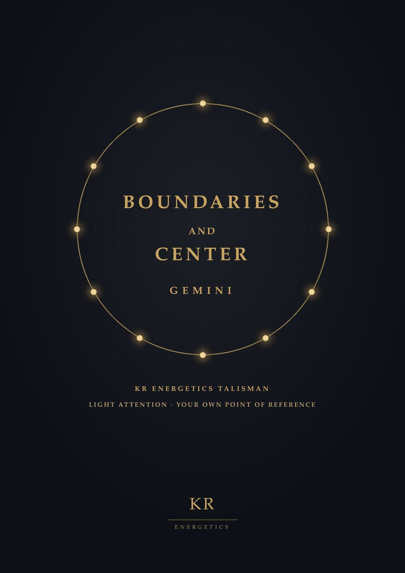 Boundaries and Center · Gemini · Light attention, your own point of reference · KR Energetics Talisman