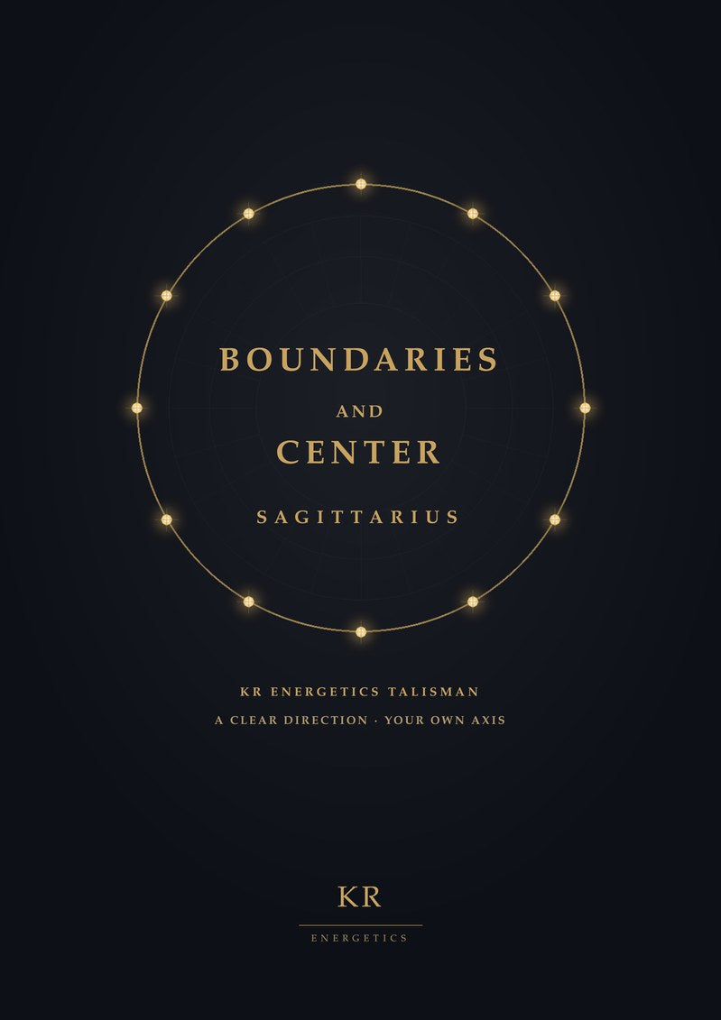 Boundaries and Center · Sagittarius · A clear direction, your own axis · KR Energetics Talisman