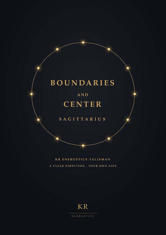 Boundaries and Center · Sagittarius · A clear direction, your own axis · KR Energetics Talisman