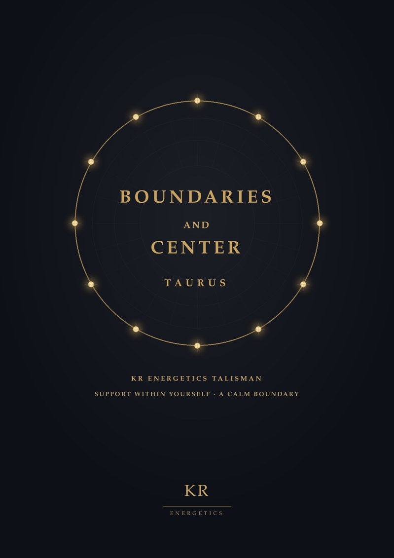 Boundaries and Center · Taurus · Support within yourself, a calm boundary · KR Energetics Talisman