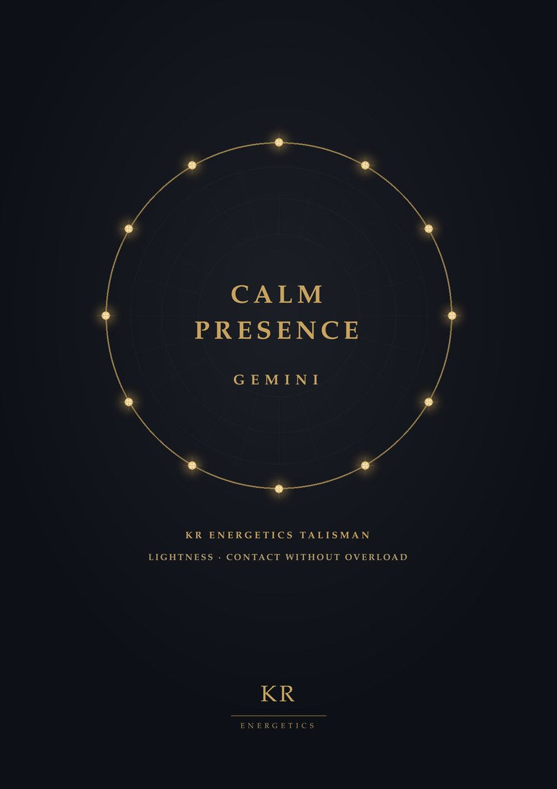Calm Presence · Gemini · Lightness, contact without overload · KR Energetics Talisman
