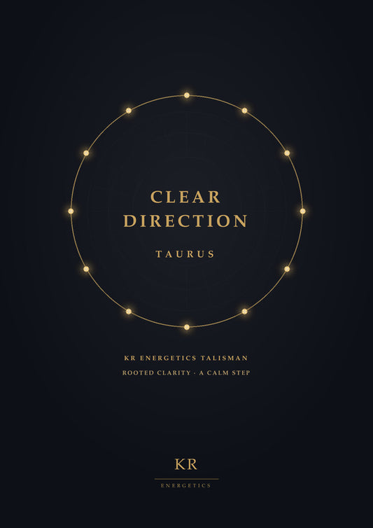 Clear Direction · Taurus · Rooted clarity, a calm step · KR Energetics Talisman
