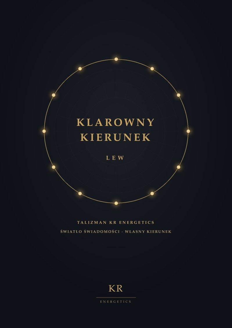 Klarowny Kierunek · Lew · Światło świadomości, własny kierunek · Talizman KR Energetics