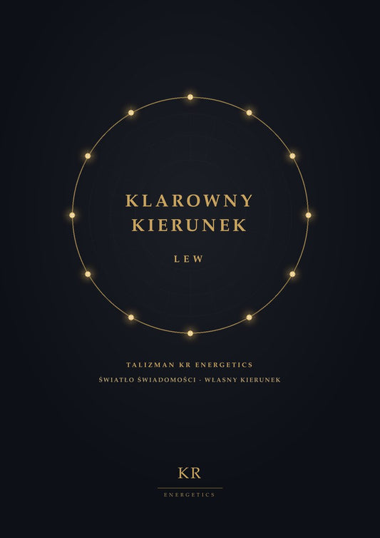 Klarowny Kierunek · Lew · Światło świadomości, własny kierunek · Talizman KR Energetics