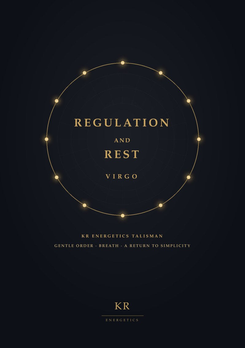 Regulation and Rest · Virgo · Gentle order, breath, a return to simplicity · KR Energetics Talisman