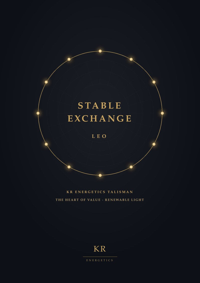 Stable Exchange · Leo · The heart of value, renewable light · KR Energetics Talisman